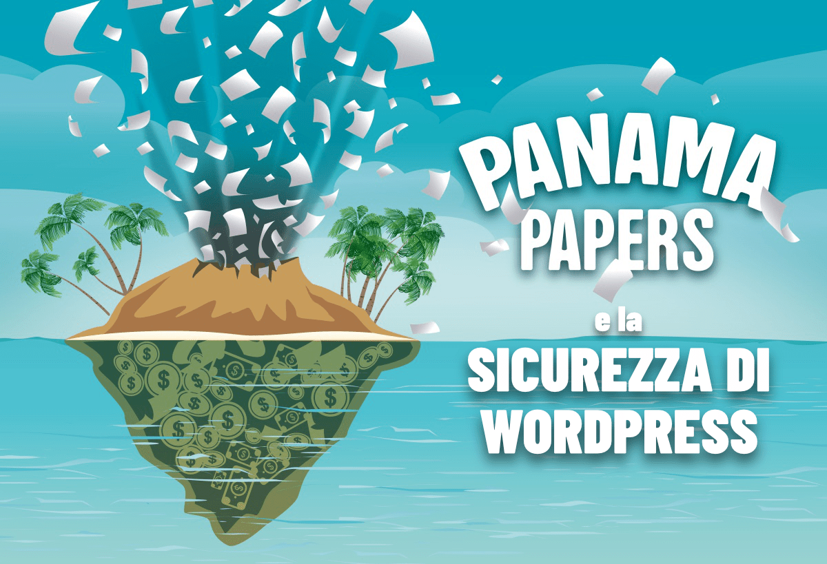 Panama Papers e la sicurezza di WordPress